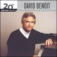 20th Century Masters - The Millennium Collection: The Best of David Benoit - David Benoit