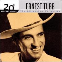 20th Century Masters-The Millennium Collection: The Best of Ernest Tubb - Ernest Tubb