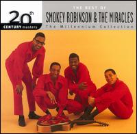 20th Century Masters - The Millennium Collection: The Best of Smokey Robinson & The Mir - Smokey Robinson & the Miracles