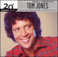 20th Century Masters - The Millennium Collection, Vol. 2: Country Hits - Tom Jones