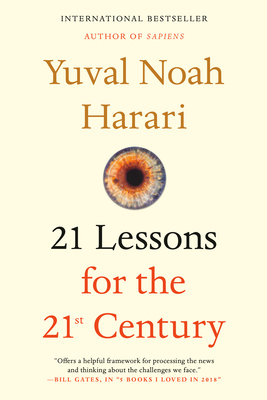 21 Lessons for the 21st Century - Harari, Yuval Noah
