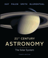 21st Century Astronomy: The Solar System