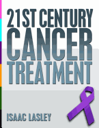 21st Century Cancer Treatment