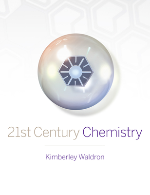21st Century Chemistry - Waldron, Kimberley