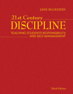 21st Century Discipline: Teaching Students Responsibility and Self-Management