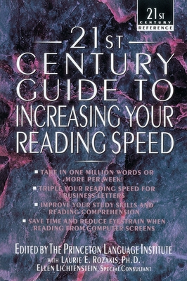 21st Century Guide to Increasing Your Reading Speed - The Philip Lief Group