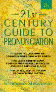 21st Century Guide to Pronunciation