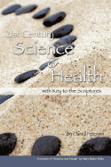 21st Century Science & Health with Key to the Scriptures