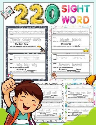 220 Sight Word: High-frequency sight word worksheets 5 Level for Pre-primer Primer First Second and Third or Preschoolers to 3rd Grade That are Key to Reading Success - Fourman, Shacha