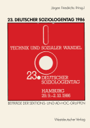 23. Deutscher Soziologentag 1986: Sektions- Und Ad-Hoc-Gruppen