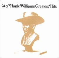 24 Greatest Hits - Hank Williams