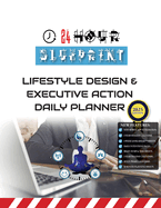 24 Hour Blueprint: Lifestyle Design & Executive Action Daily Planner (2025 Edition)