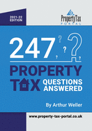 247 Property Tax Questions Answered 2021-22