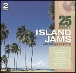 25 Best: Island Jams