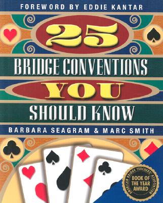 25 Bridge Conventions You Should Know - Seagram, Barbara