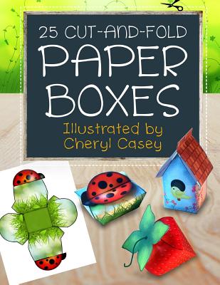 25 Cut-and-Fold Paper Boxes - Casey, Cheryl