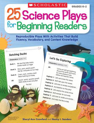 25 Science Plays for Beginning Readers: Grades 1-2 - Crawford, Sheryl, and Sanders, Nancy