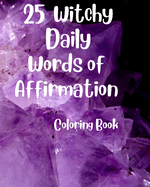 25 Witchy Daily Affirmations