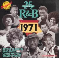 25 Years of R&B: 1971 - Various Artists