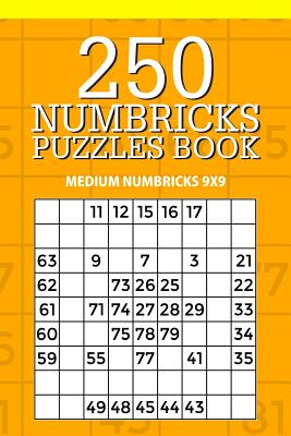250 Numbricks Puzzle Book: Medium Numbricks 9x9 - Mindful Puzzle Books