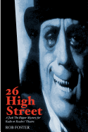 26 High Street: A Jack the Ripper Mystery for Radio or Readers' Theatre