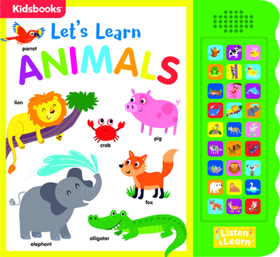 27-Button Sound Book Let's Learn Animals - Publishing, Kidsbooks (Editor)