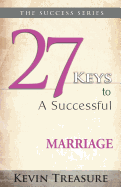 27 Keys to a Successful Marriage