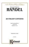 28 Italian Cantatas with Instruments, Vol 3: Nos. 16-23 (Various Voices), Miniature Score