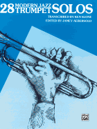 28 Modern Jazz Trumpet Solos, Bk 1
