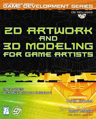2D Artwork and 3D Modeling for Game Artists - Franson, David
