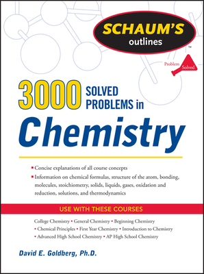 3,000 Solved Problems in Chemistry - Goldberg, David E