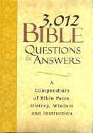 3,012 Bible Questions and Answers - Inspirational Press (Creator)