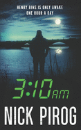 3: 10 a.m.