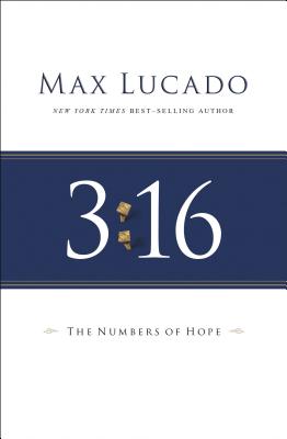 3: 16 Softcover - Lucado, Max