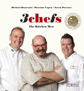 3 Chefs: The Kitchen Men