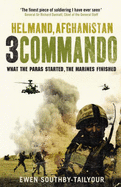 3 Commando Brigade: Helmand, Afghanistan
