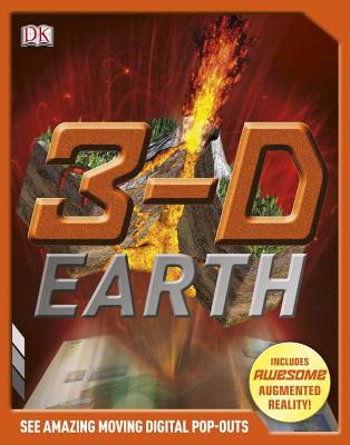 3-D Earth - Woodward, John, and DK Publishing