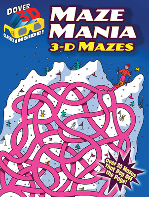 3-D Mazes--Maze Mania - Woodworth, Viki