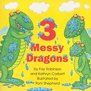 3 Messy Dragons