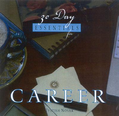 30 Day Essentials for Career - Novak, Jyotish