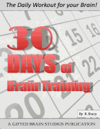 30 Days of Brain Training: The Daily Workout for Your Brain!