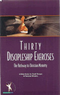 30 Discipleship Exercises - World Wide Publications (Creator)