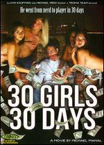 30 Girls 30 Days - Michael Mahal