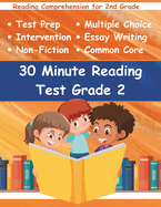 30 Minute Reading Test Grade 2: Reading Comprehension for 2nd Grade