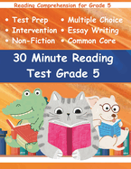 30 Minute Reading Test Grade 5: Reading Comprehension for 5th Grade