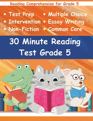 30 Minute Reading Test Grade 5: Reading Comprehension for 5th Grade - Free, Adam
