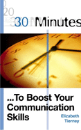 30 Minutes to Boost Your Communication Skills