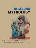 30-Second Mythology