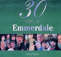 30 Years of "Emmerdale"