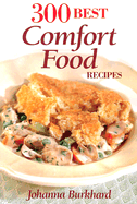 300 Best Comfort Food Recipes